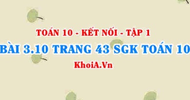 Bài 3.10 trang 43 SGK Toán 10 tập 1 Kết nối tri thức